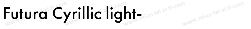 Futura Cyrillic light字体转换